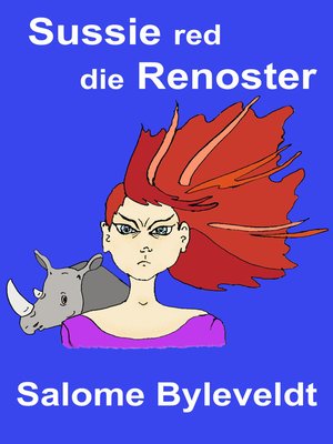 cover image of Sussie red die Renoster (Boek #4